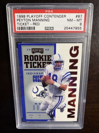 1998 Playoff Contenders Peyton Manning Rookie Ticket Red Psa 8