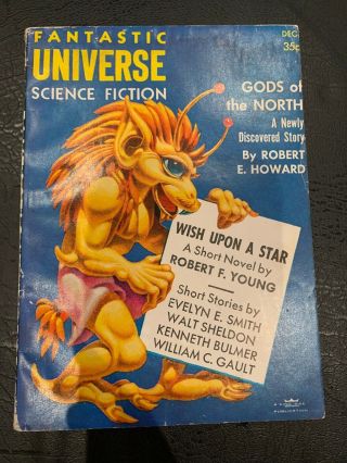 Fantastic Universe Science Fiction - - December 1956 - Robt E.  Howard: Story