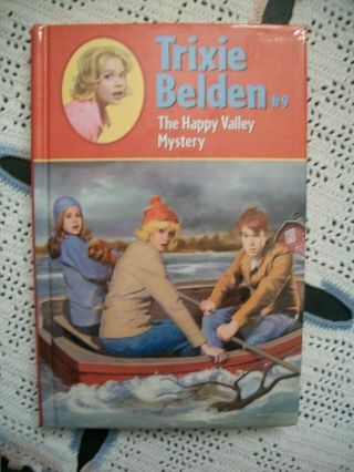 Trixie Belden 9 The Happy Valley Mystery (newer Glossy Series)