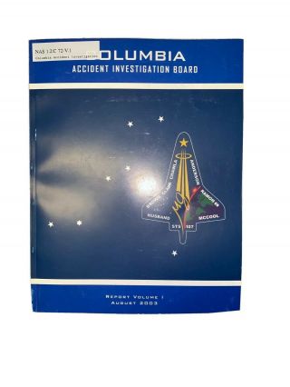 Sts - 107 Columbia Accident Investigation Board Nasa Report Results Volume One B - 8