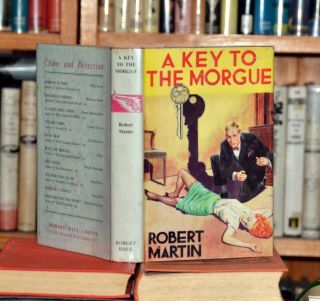 Robert Martin “a Key To The Morgue” 1st Edition Hardback In Dust Jacket