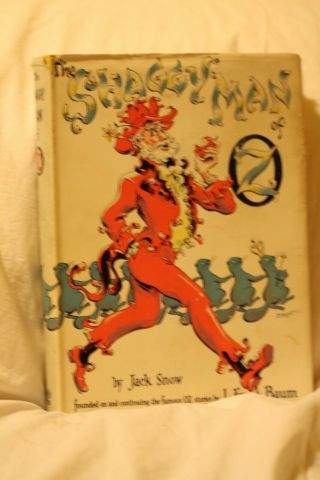The Shaggy Man Of Oz 1949 By Jack Snow L.  Frank Baum