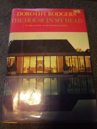 The House In My Head By Dorothy Rodgers 1967 1st Edition Hc W/dj