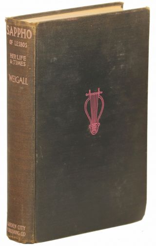 Arthur Weigall / Sappho Of Lesbos Her Life And Times 1932 Early Reprint