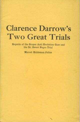 Clarence Darrow Two Great Trials Scopes Haldeman - Julius 1927 Softcover Vg