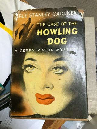 The Case Of Howling Dog 1946 Erle Stanley Gardner Hcdj Perry Mason Mys, .  /1220n
