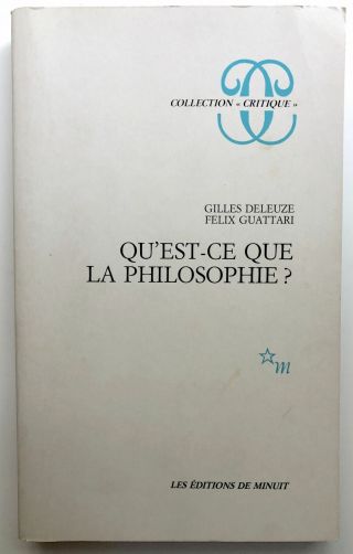 Gilles Deleuze,  Felix Guattari / Qu 