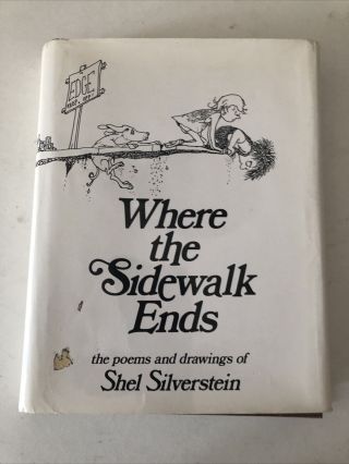 Where The Sidewalk Ends By Shel Silverstein 1974.