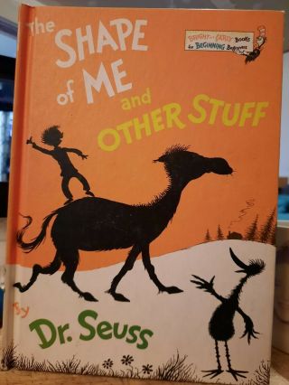 Seuss,  Dr.  - Theodor Geisel The Shape Of Me And Other Stuff