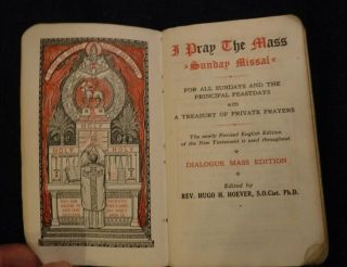 I Pray The Mass Sunday Missal By Rev Hugo Hoever Dialogue Mass Ed 1946 Vintage
