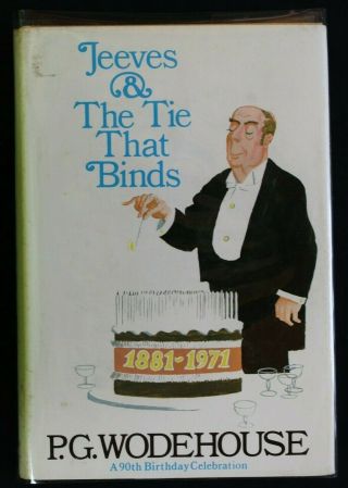 Jeeves And The Tie That Binds By P.  G.  Wodehouse First Printing With Dust Jacket
