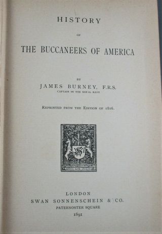 HISTORY of the BUCCANEERS OF AMERICA (1891) RARE edition - by J.  Burney (G,  hc) 3
