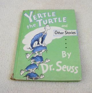 Yertle The Turtle And Other Stories Dr Seuss 1958 1st Edition Hc Gertrude Mcfuzz