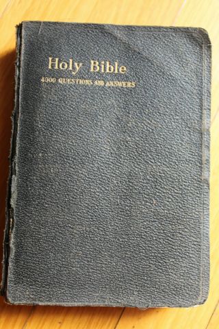 The Holy Bible 4,  000 Questions And Answers 1901 Thomas Nelson & Sons