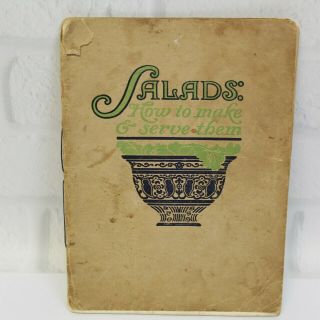 1905 Antique Salads ; How To Make & Serve / Seville Packing Co Nicelle Olive Oil