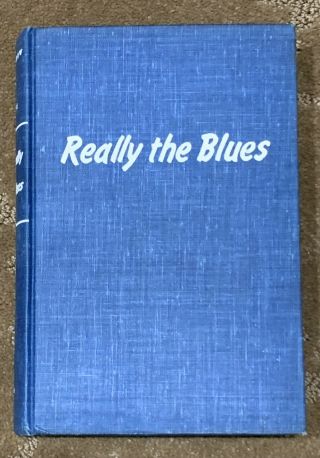 Really The Blues Milton Mezz Mezzrow Bernard Wolfe 1946 First Printing Nf Music
