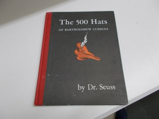 The 500 Hats Of Bartholomew Cubbins Dr.  Suess