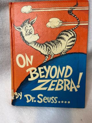Dr.  Seuss: On Beyond Zebra Pc Very Early (1955) Fair/good Library Book 1st Ed