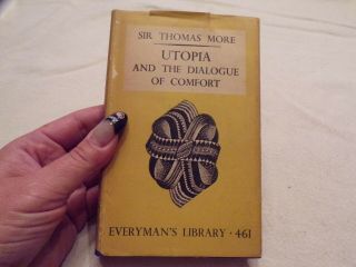Vtg Book Sir Thomas More Utopia & The Dialogue Of Comfort