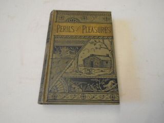 c.  1880s Perils & Pleasures A Hunter ' s Life Romance of Hunting by Herne 2