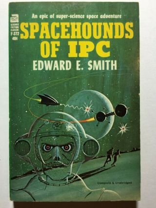 Spacehounds Of Ipc By Edward E.  Smith (f - 372) Ace Sf Pb
