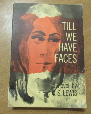 Till We Have Faces By C.  S.  Lewis Vintage Paperback