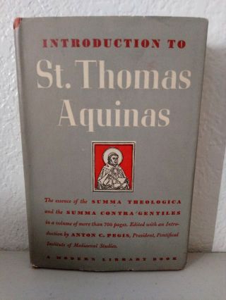 Introduction To St.  Thomas Aquinas By Anton C.  Pegis - Hardcover 1948 Modern Lib