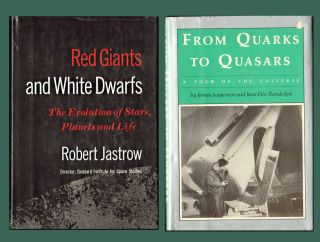 2 Astronomy/cosmology Books - Red Giants/white Dwarfs & Quarks To Quasars/hb/dj/vg