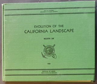 Evolution Of The California Landscape Bulletin 158,  1952 W/ Map Inserts,  Vg Cond