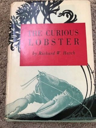 Vintage Book,  With Dust Covers,  The Curious Lobster