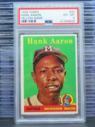1958 Topps Hank Aaron Yellow Name 30 Psa 6 Braves L69