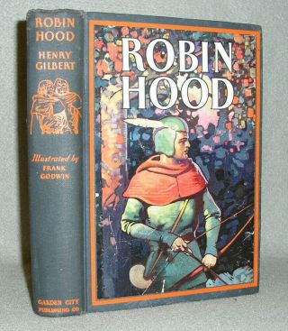Antique Robin Hood Book Frank Godwin Color Plate Illustrated English Legend 1932