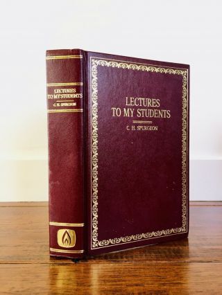 C.  H.  Spurgeon.  Lectures To My Students