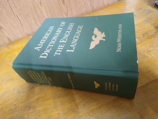 First Edition American Dictionary Of The English Language.  Thick Heavy Book