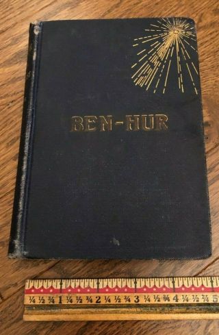 1880 First Edition Harper Bros.  " Ben Hur - A Tale Of The Christ " By Lew Wallace.