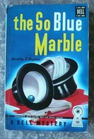 Dell Mapback 100 The So Blue Marble By Dorothy Hughes 1st 1946 Vg,  Mystery
