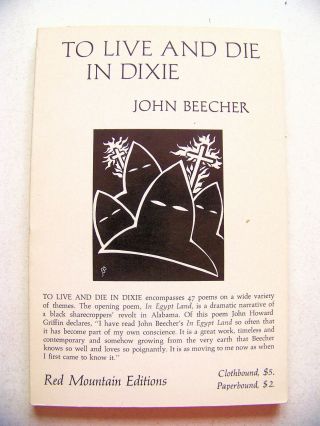 1966 Signed 1st Edition To Live And Die In Dixie & Other Poems By John Beecher