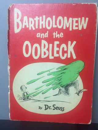 Bartholomew And The Oobleck Dr.  Seuss 1949 Early Printing