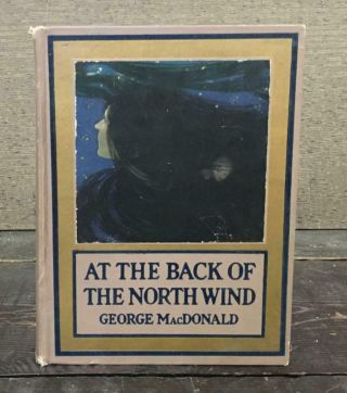 At The Back Of The North Wind By George Macdonald 1919 Early Edition Vintage