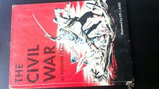 The Civil War By Fletcher Pratt Copyright 1955