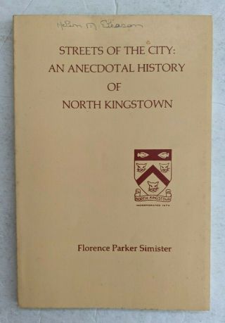 1974 Streets Of The City History North Kingstown Ri Rhode Island Book 108 Pages