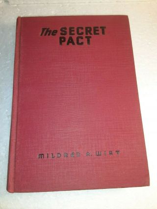 The Secret Pact By Mildred R.  Wirt Penny Parker Mystery Stories 1941