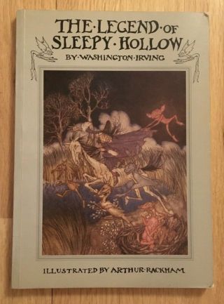 The Legend Of Sleepy Hollow Washington Irving Arthur Rackham Harrap London