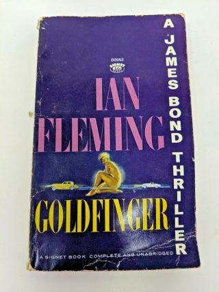 Goldfinger Ian Fleming James Bond Signet Book Vintage Paperback 1963 D2052