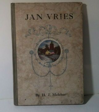 1917 1st Ed Jan Vries Story Of Early Lutheranism In Amsterdam Harry Melcher