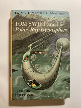 Tom Swift And His Polar - Ray Dynasphere (victor Appleton Ii,  1965,  Hardcover)
