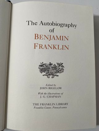 The Autobiography Of Benjamin Franklin,  The Franklin Library,  1981 1/4 leather 3