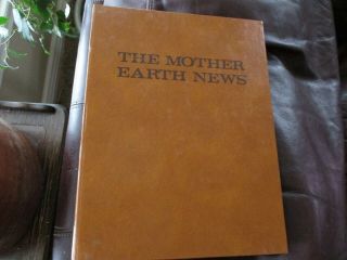 Mother Earth News - First Year 6 Issues Mother Earth Binder 1970 Vol 1 Nos1 - 6 Y8