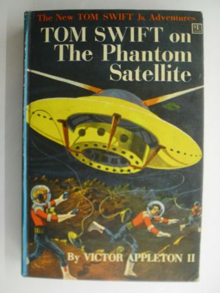 Tom Swift 9,  On The Phantom Satellite,  1st Picture Cover,  Blue Spine,  1960s