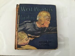 West Pointers On The Gridiron Vintage 1936 By Kennedy Lyons Saalfield Book - 1211